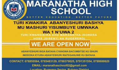 Ishuri ntanga rugero Maranatha ryatangiye kwandika abifuza kuhiga